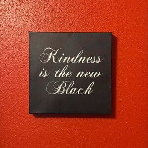 Kindness is the new Black Canvas Wall Art